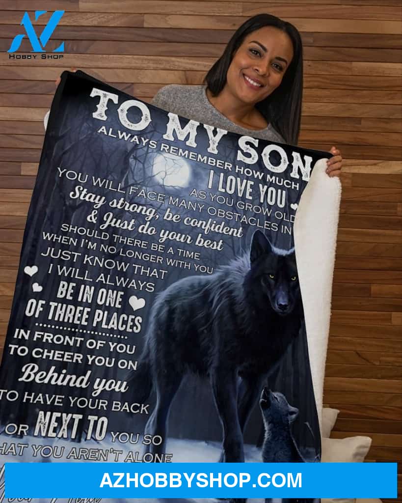 Wolf To My Son, Remember How Much I Love You Fleece Blanket - Gift For Son