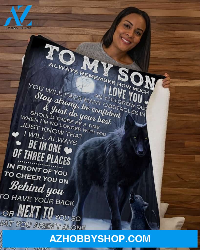 Wolf To My Son, Remember How Much I Love You Fleece Blanket - Gift For Son