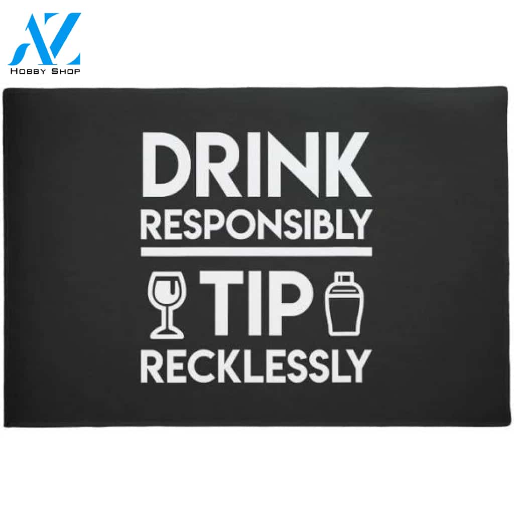 Womens Bartender Waiter Beer Drink Responsibly Tip Doormat Welcome Mat House Warming Gift Home Decor Funny Doormat Gift Idea