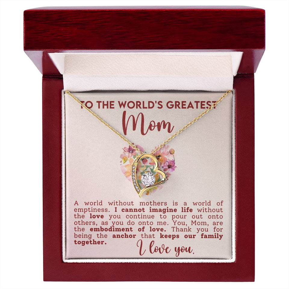 World's Greatest Mom - Forever Love Heart Necklace