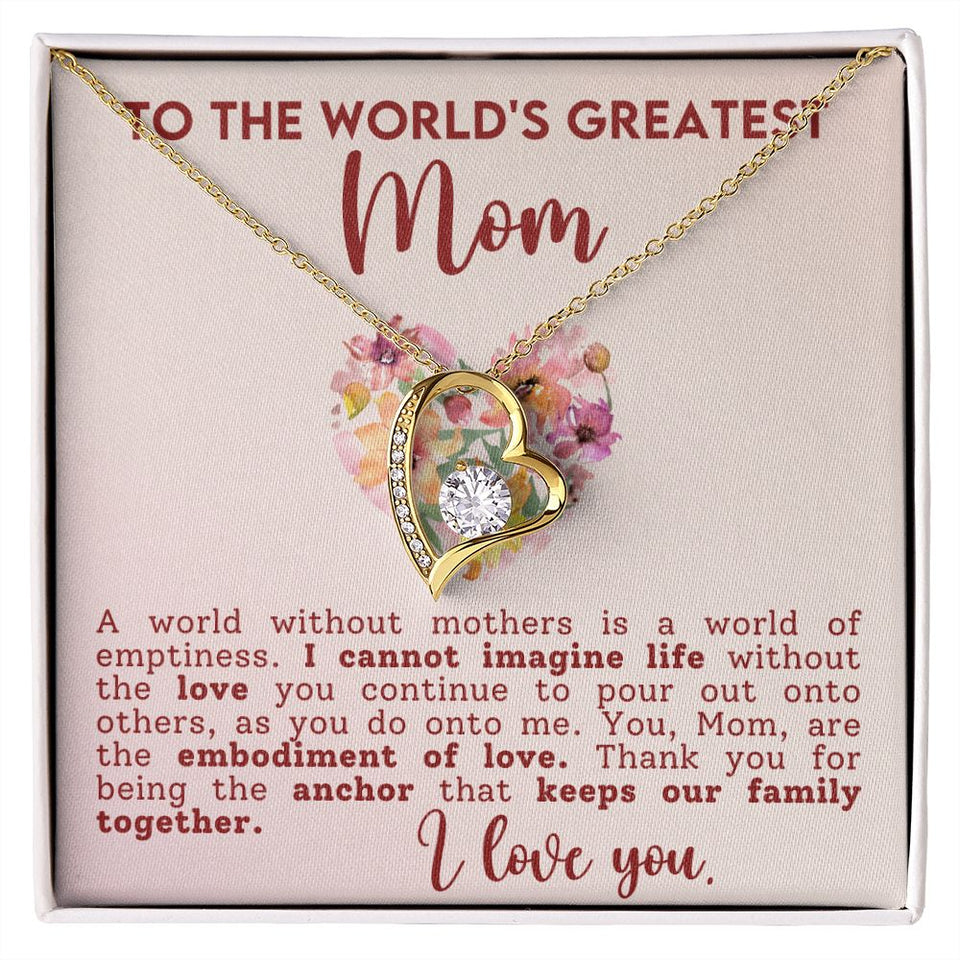 World's Greatest Mom - Forever Love Heart Necklace