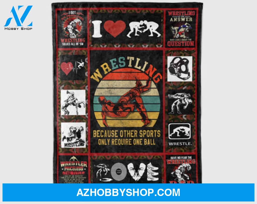 Wrestling Because Other Sports Only Require One Ball Fleece Blanket 
