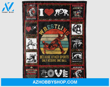 Wrestling Because Other Sports Only Require One Ball Fleece Blanket 