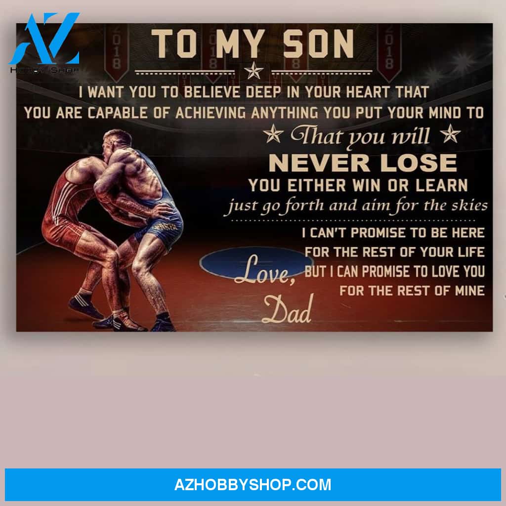 Wrestling Canvas Wall Art, Gift for son from Dad- to my son never lose Wall Decor Visual Art