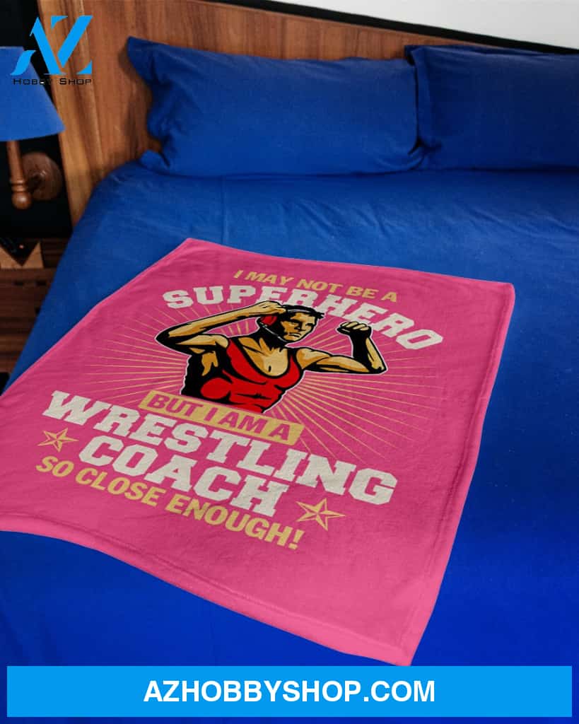 Wrestling Coach Superhero Fleece Blanket Home Decor Bedding Couch Sofa Soft And Comfy Cozy Wrestling Lovers Gift, Gift For Friend Family