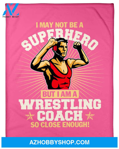 Wrestling Coach Superhero Fleece Blanket Home Decor Bedding Couch Sofa Soft And Comfy Cozy Wrestling Lovers Gift, Gift For Friend Family