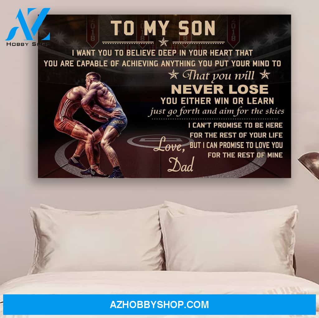 G- Wrestling Poster - Dad to son - never lose vs3