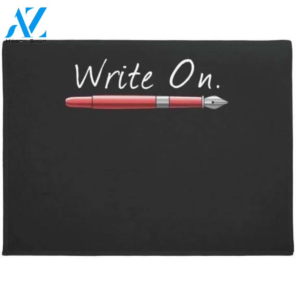 Write On Writing For Writers Doormat Welcome Mat House Warming Gift Home Decor Funny Doormat Gift Idea