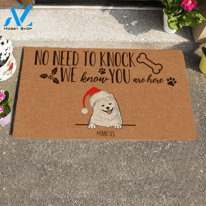 Xmas Cute Dog, No Need To Knock We Know You Are Here Personalized Doormat Gift For Christmas HQ