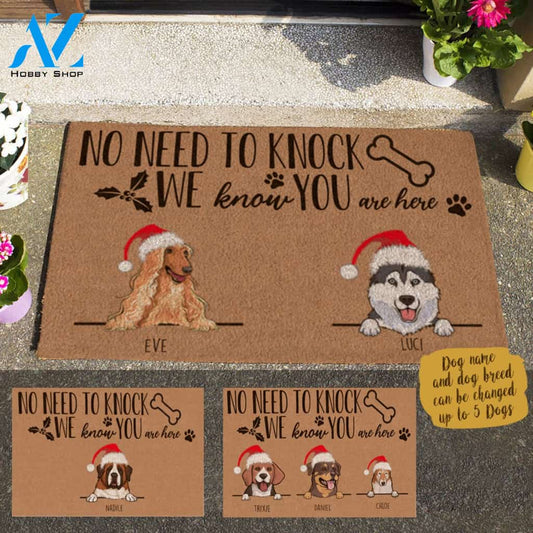 Xmas Cute Dog, No Need To Knock We Know You Are Here Personalized Doormat Gift For Christmas HQ