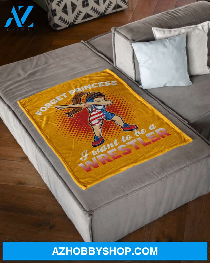 Yellow Blanket Forget Princess I Want To Be A Wrestler Fleece Blanket Fleece Blanket Home Decor Bedding Couch Sofa Soft And Comfy Cozy Gift For Wrestling Lovers