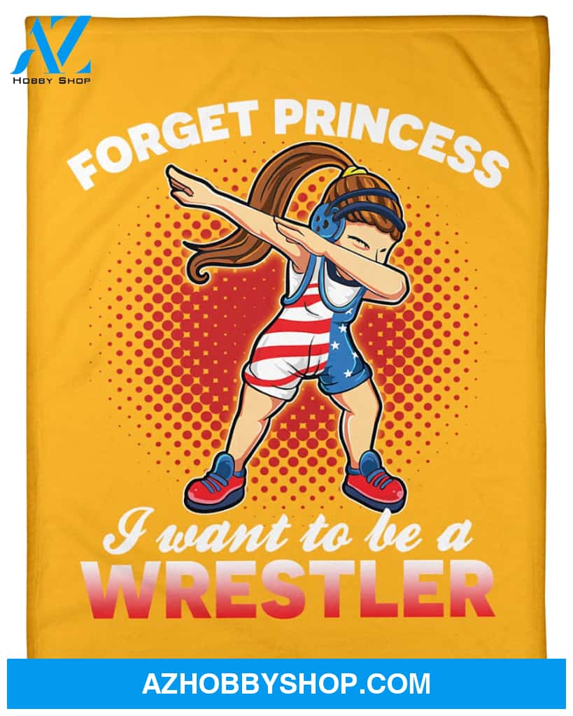 Yellow Blanket Forget Princess I Want To Be A Wrestler Fleece Blanket Fleece Blanket Home Decor Bedding Couch Sofa Soft And Comfy Cozy Gift For Wrestling Lovers
