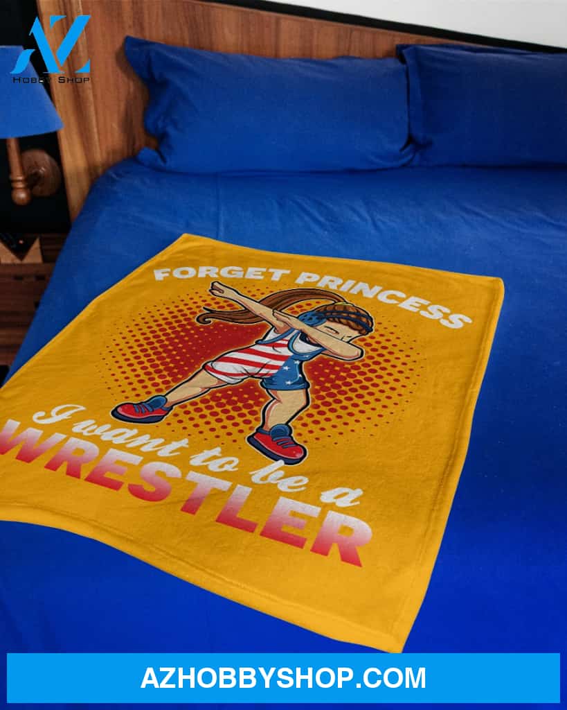 Yellow Blanket Forget Princess I Want To Be A Wrestler Fleece Blanket Fleece Blanket Home Decor Bedding Couch Sofa Soft And Comfy Cozy Gift For Wrestling Lovers