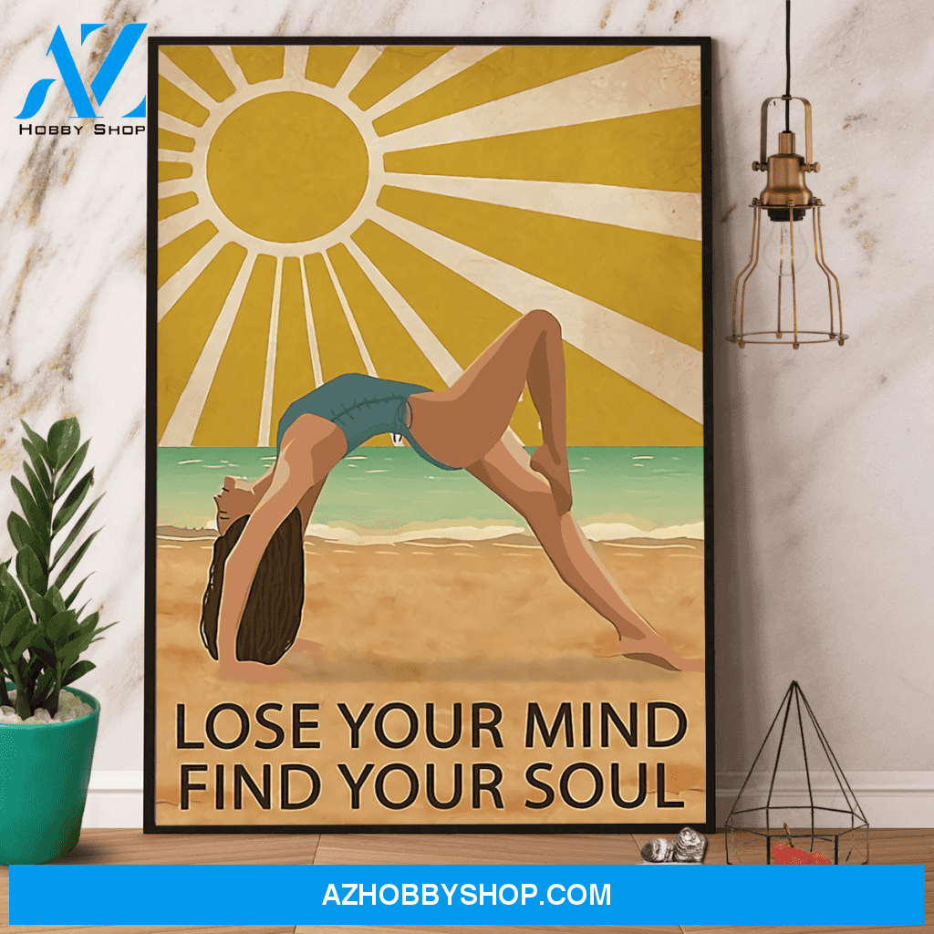 Yoga Girl Beach & Sunrise Lose Your Mind Find Your Soul Canvas And Poster, Wall Decor Visual Art