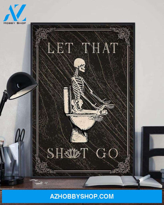Yoga Let That Shit Go Skeleton Toilet Canvas And Poster, Wall Decor Visual Art