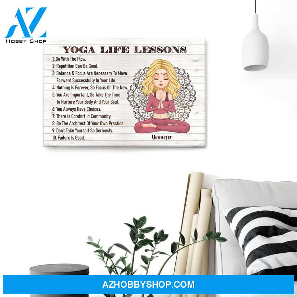 Yoga Life Lessons - Personalized Poster/Canvas - Christmas Gift For Yoga Lovers