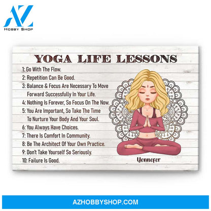 Yoga Life Lessons - Personalized Poster/Canvas - Christmas Gift For Yoga Lovers
