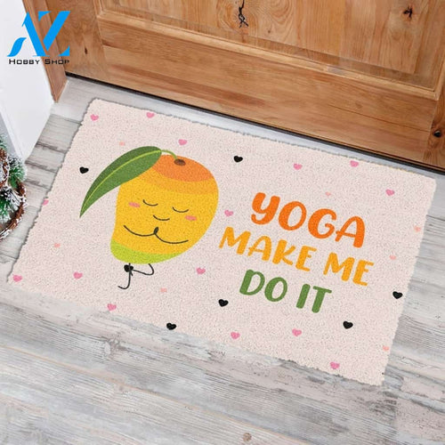 Yoga Make Me Do It Doormat Welcome Mat House Warming Gift Home Decor Funny Doormat Gift Idea