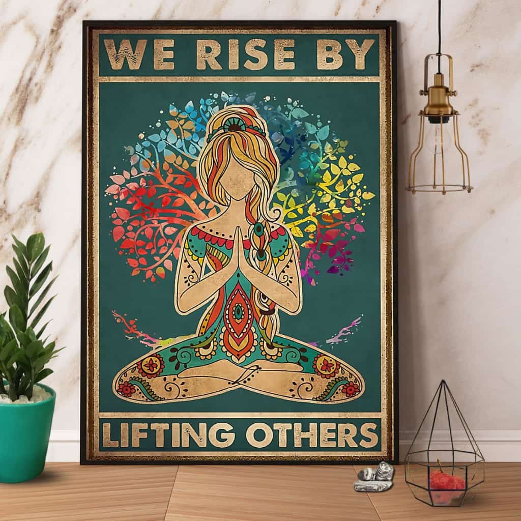 Yoga We Rise By Lifting Others Paper Poster No Frame Matte Canvas Wall Decor