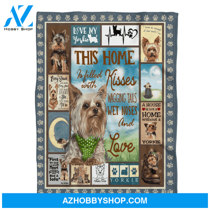 Yorkie Blanket, A House Is Not A Home Without A Yorkie Blanket Gift for Dog Lovers