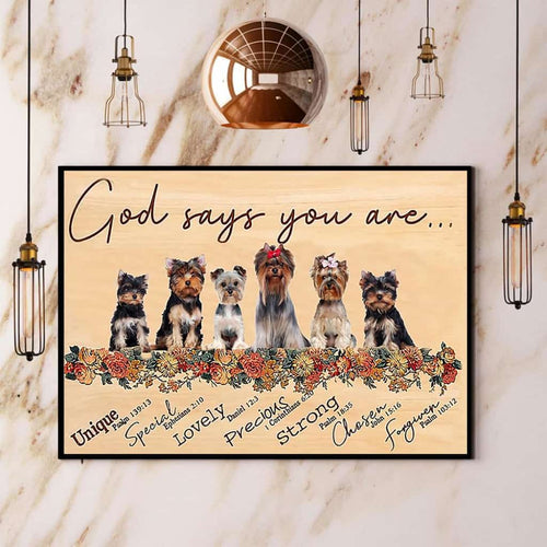 Yorkshire Terrier God Says You Are Unique Special Lovely Paper Poster No Frame Matte Canvas Wall Decor