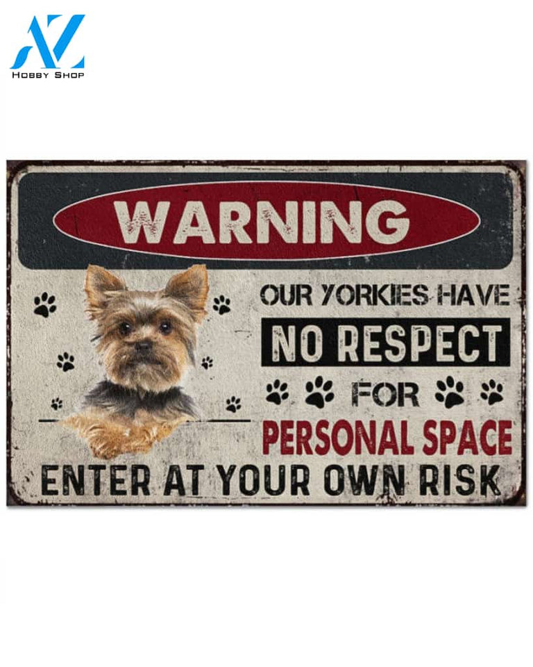 Yorkshire Terrier No respect personal space For u Doormat | Welcome Mat | House Warming Gift