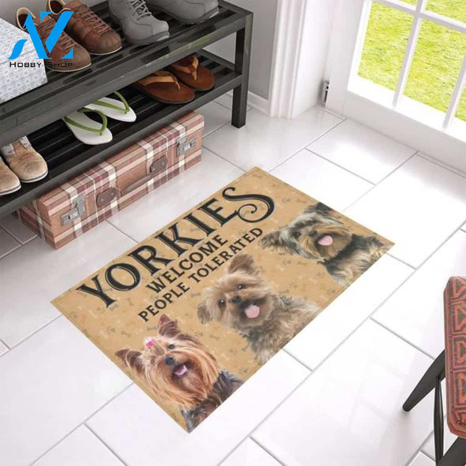Yorkshire Terrier Welcome People Tolerated Funny Indoor And Outdoor Doormat Warm House Gift Welcome Mat Birthday Gift For Dog Lovers