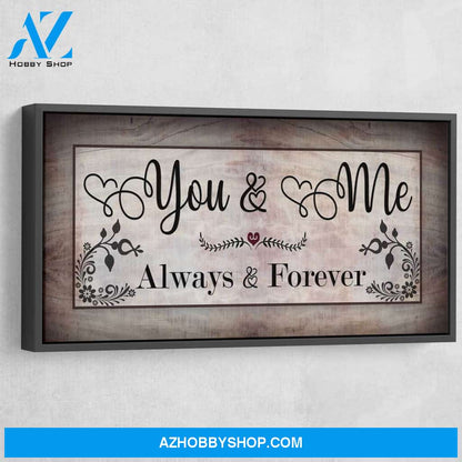 You And Me Always And Forever