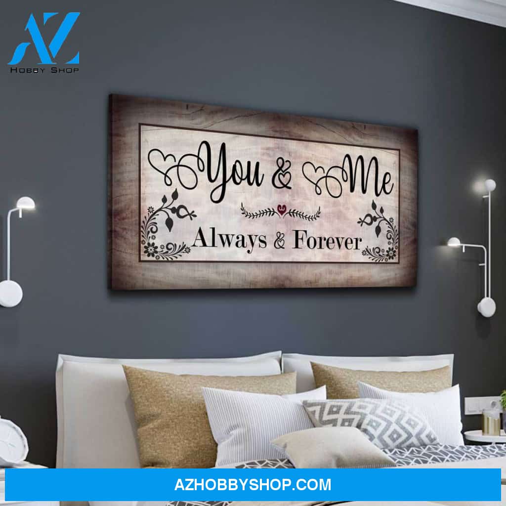 You And Me Always And Forever