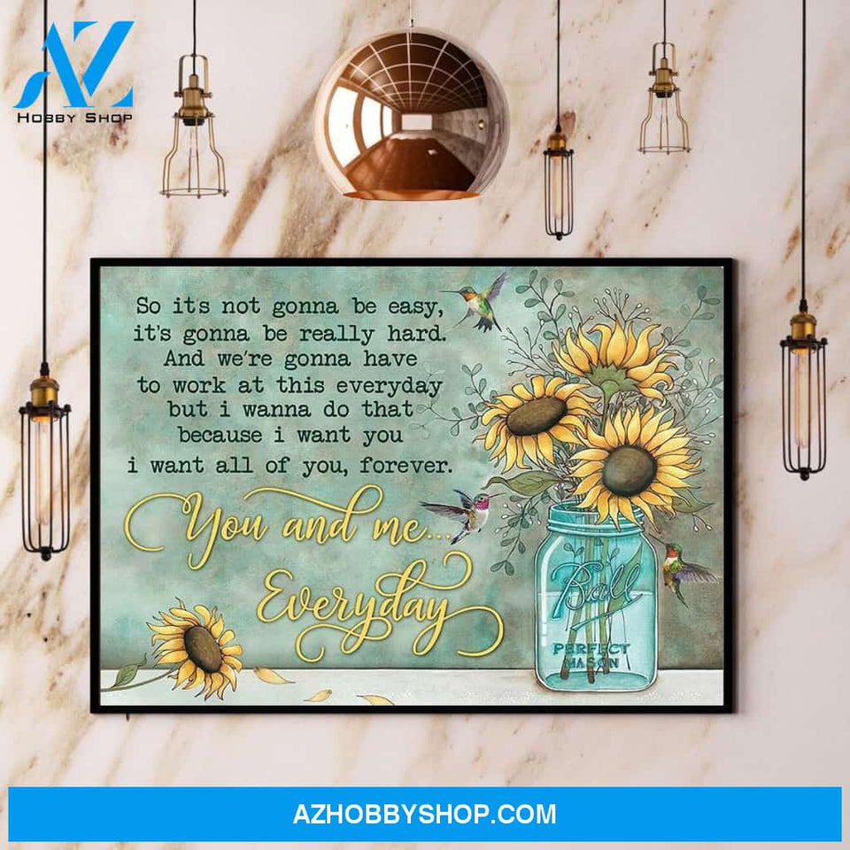 You And Me Everyday Poster Hummingbird & Sunflower Canvas And Poster, Wall Decor Visual Art