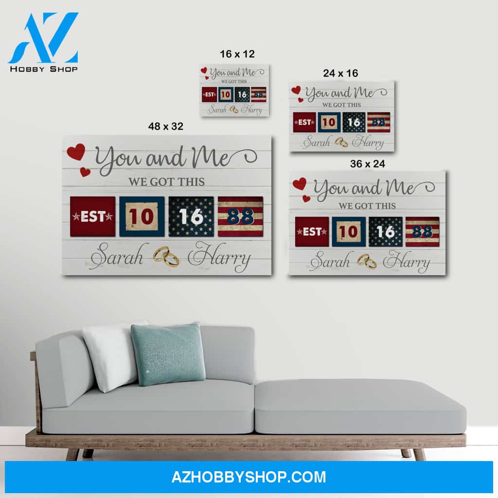 You and me we got this America Couple - Personalized Canvas
