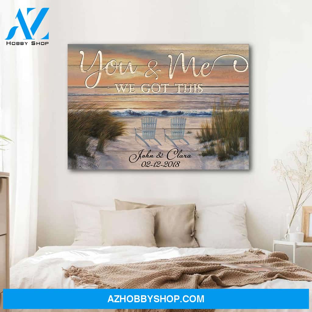 You and me we got this beach view - Personalized canvas