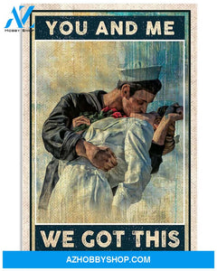 You And Me We Got This Canvas Print