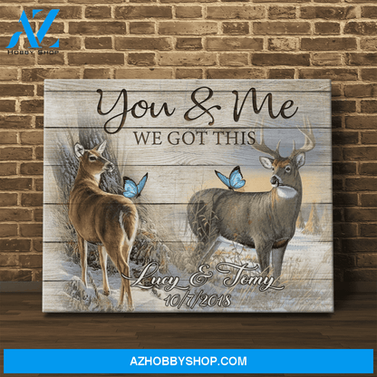 Personalized Canvas, You And Me We Got This Canvas Wall Art, Wall Art Prints Gift Ideas For Friends