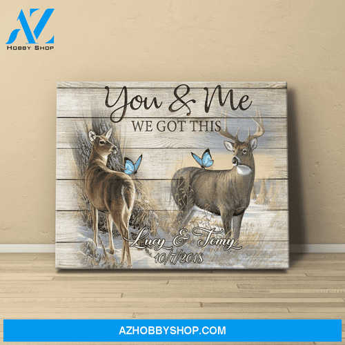 Personalized Canvas, You And Me We Got This Canvas Wall Art, Wall Art Prints Gift Ideas For Friends