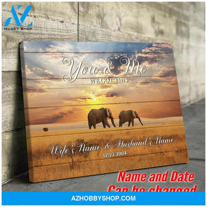 You and me we got this - Elephant Couple - Personalized Canvas