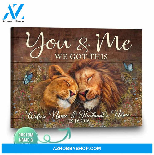 You And Me We Got This Lion Canvas And Poster, Canvas Painting, Wall Decor Visual Art