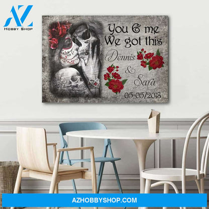 You and me we got this skull couple - Personalized canvas