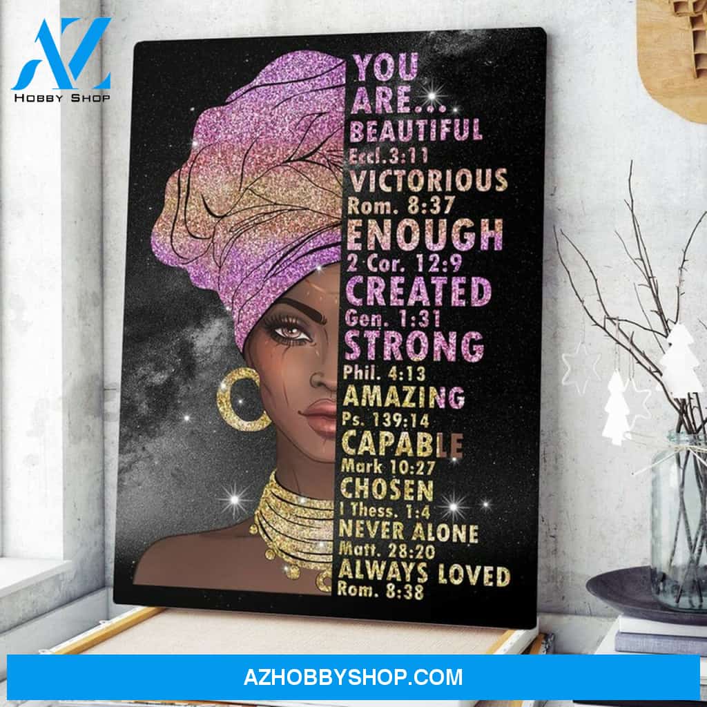 You Are Beautiful Strong Woman, African Woman Wall Decor, Brown Women Art Print Poster, Black Queen Pride, Afro Woman Portrait Poster Canvas | Wrap Canvas Ready To Hang