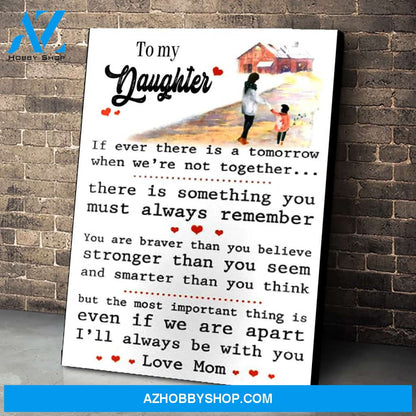 You Are Braver Than You Believe Canvas Print Wall Art - Matte Canvas