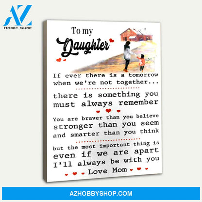 You Are Braver Than You Believe Canvas Print Wall Art - Matte Canvas