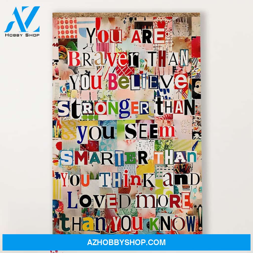 Teacher Classroom Canvas You Are Braver Than You Believe, Student Wall Art Back to School Gift for Teacher