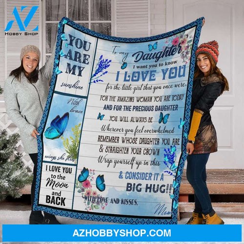 You Are My Daughter Fleece Blanket