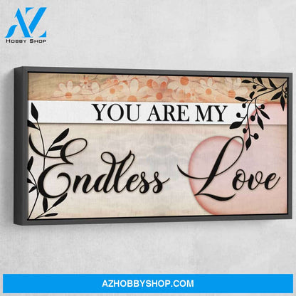 You Are My Endless Love