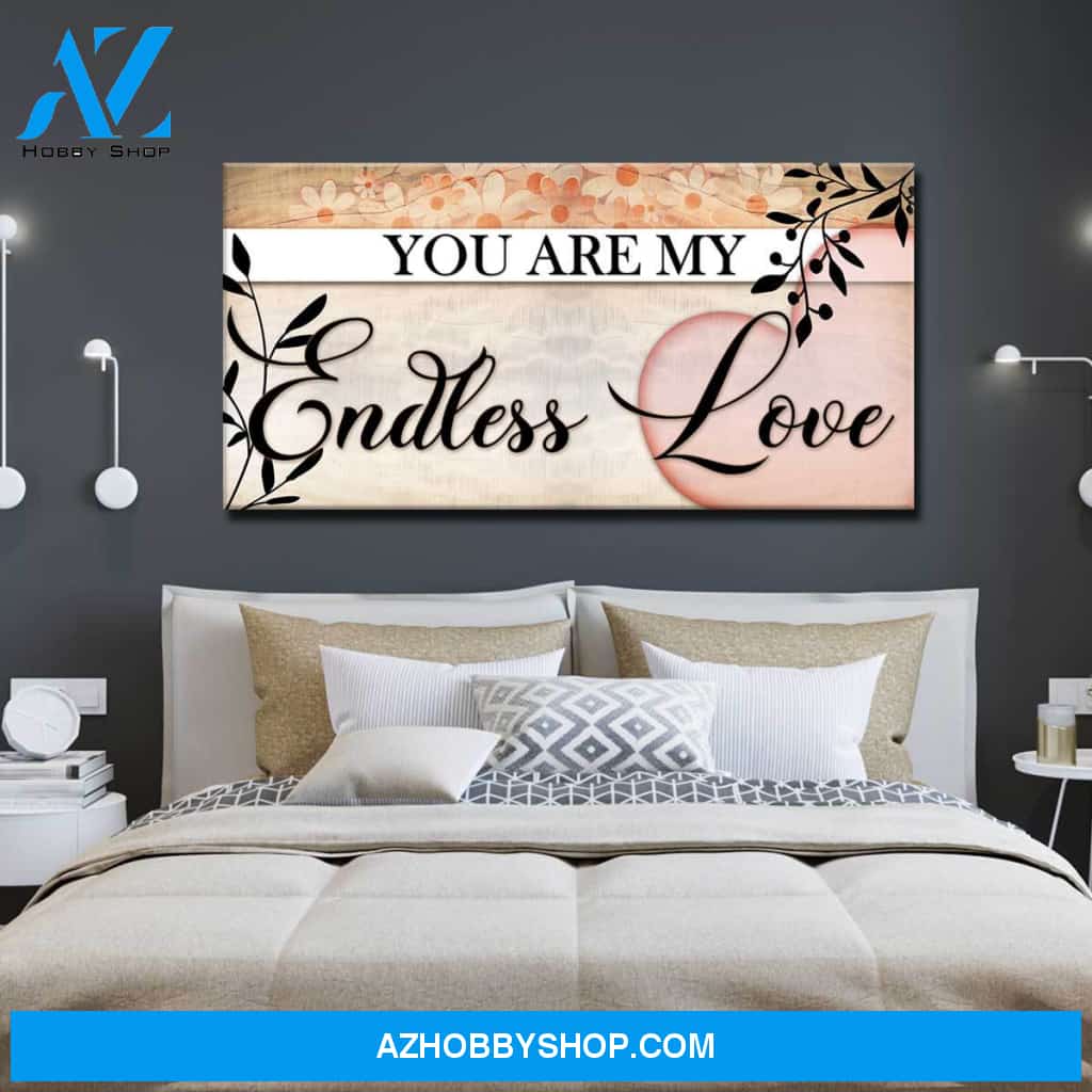 You Are My Endless Love