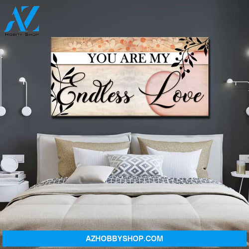 You Are My Endless Love