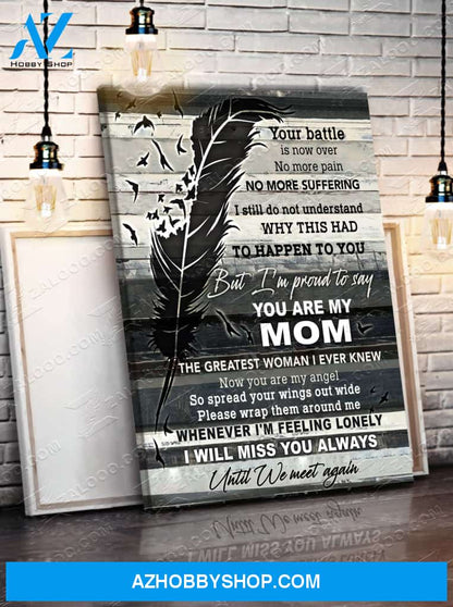 You Are My Mom Canvas Prints Gift Mother's Day