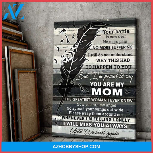 You Are My Mom Canvas Prints Gift Mother's Day
