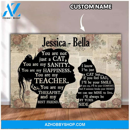 You are not a cat, you are my best friend - Matte canvas, gift for cat lover, custom canvas