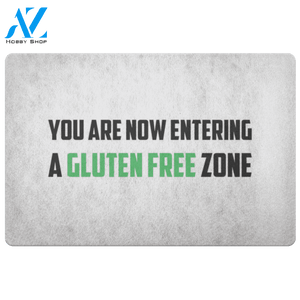 You Are Now Entering a Gluten Free Zone Doormat